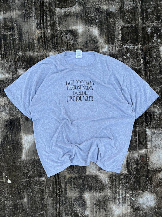 "I will conquer my procrastination problem" Statement Tee Oversized (L)